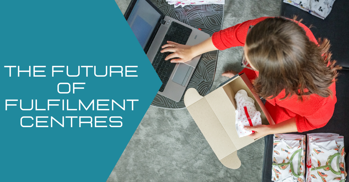 The Future of Fulfilment Centres